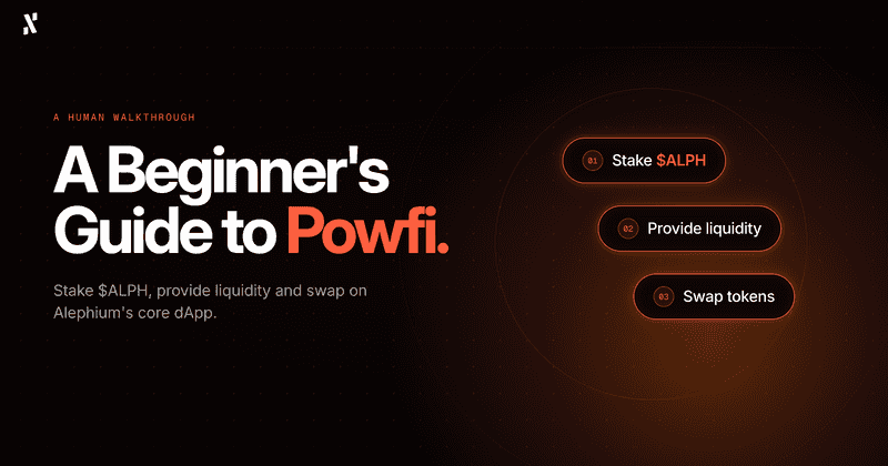 A Beginner's Guide to Powfi 