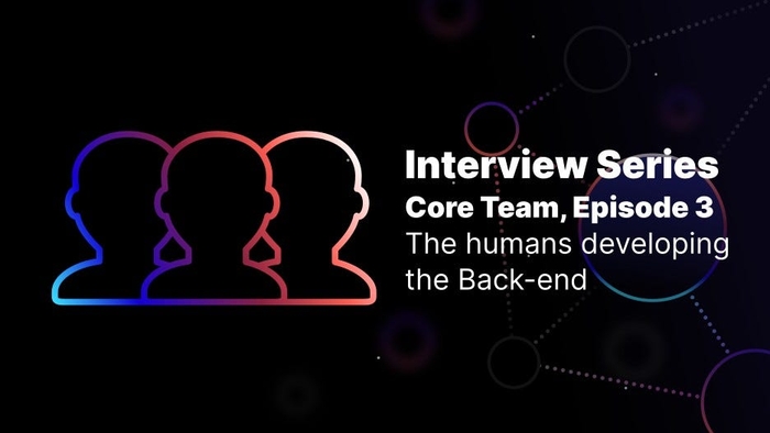Core team interview series. Episode 3