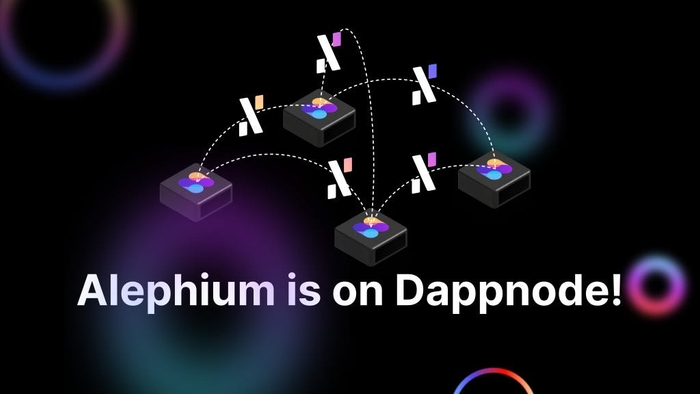 Pushing for decentralization, Alephium and Dappnode join forces …