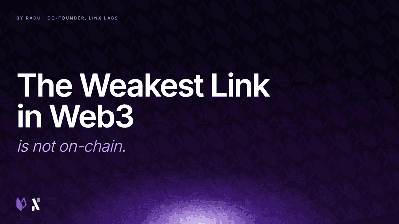 The Weakest Link in Web3 Is Not On-Chain